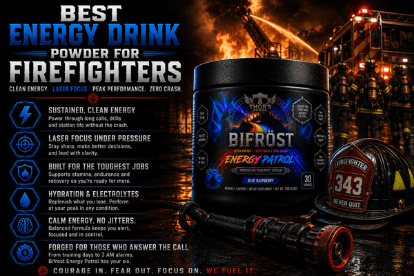 Best energy drink powder for firefighters