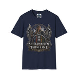 Shieldmaiden of the Thin Line T-Shirt — The Valkyrie Warrior Collection