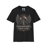 Shieldmaiden of the Thin Line T-Shirt — The Valkyrie Warrior Collection